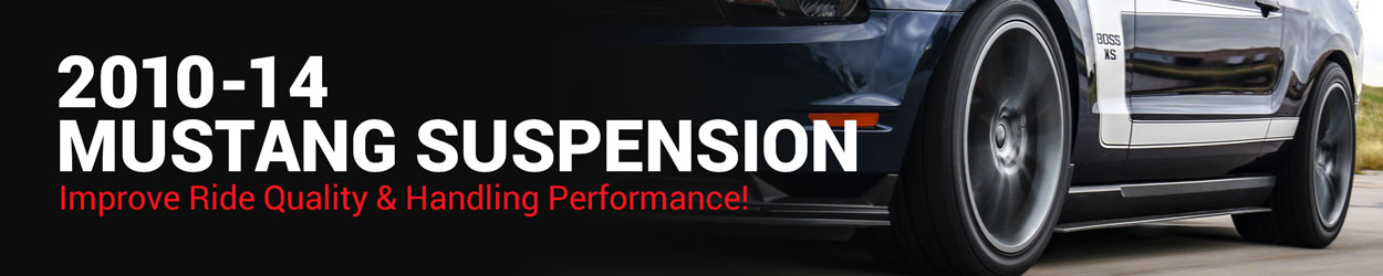2010-2014 Mustang Suspension Parts