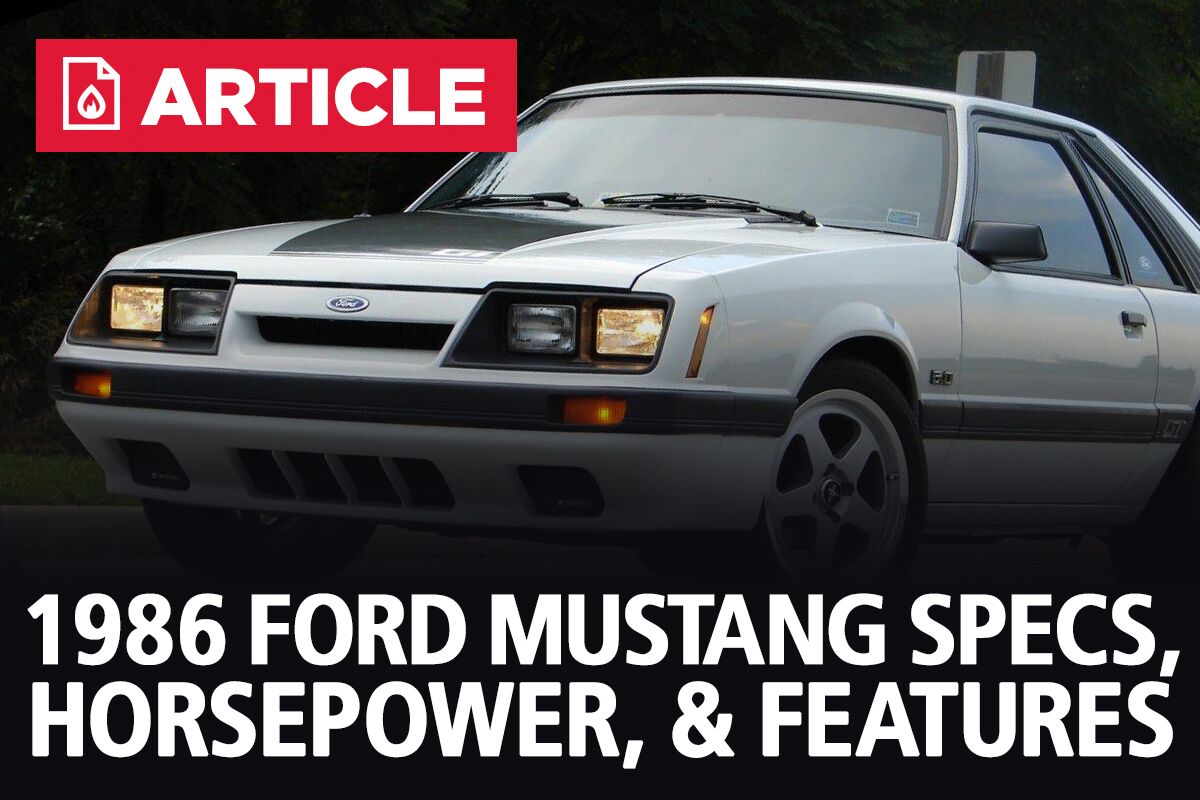 1986 Ford Mustang Specs Horsepower Features Lmr