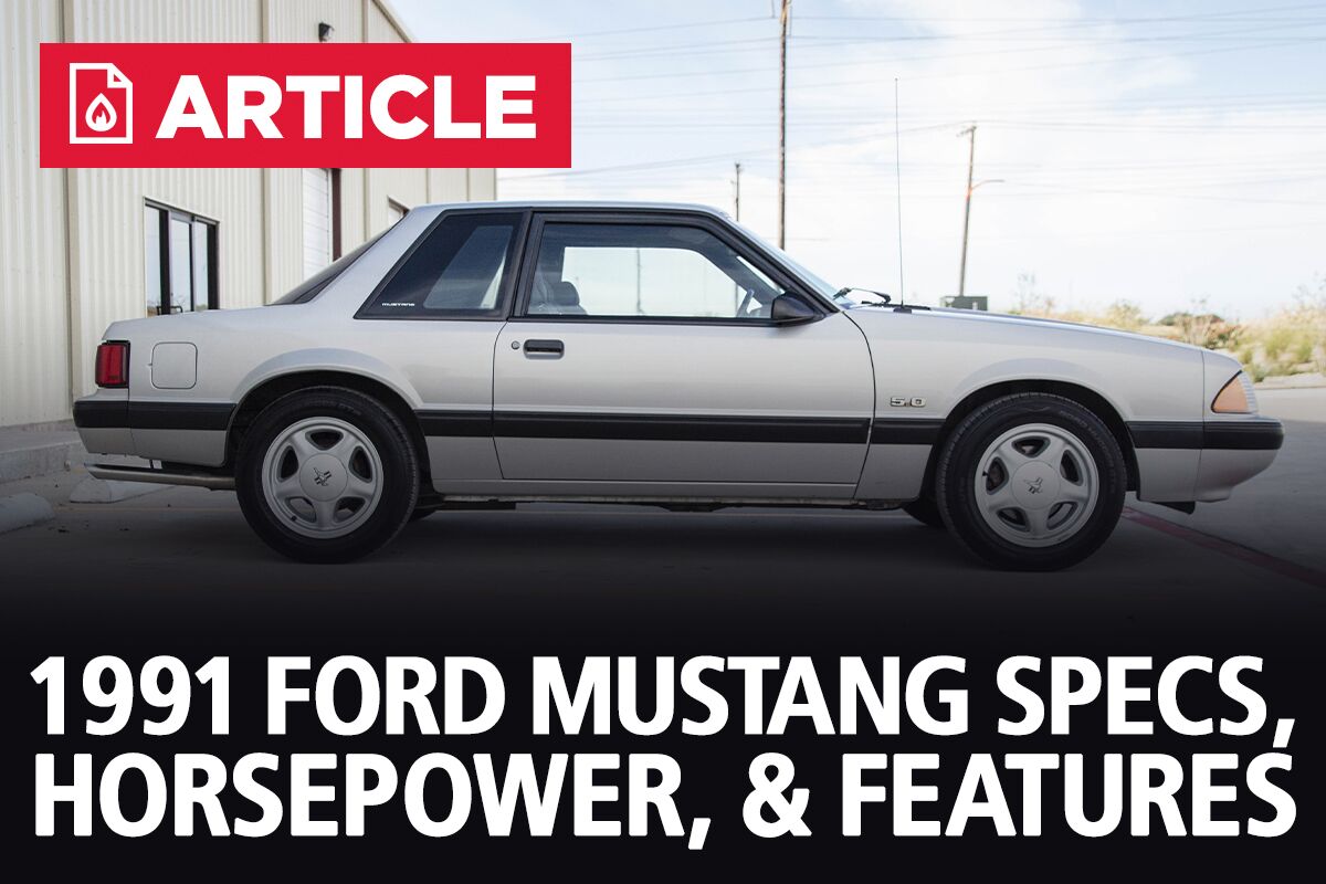 1991 Ford Mustang Specs Horsepower Features Lmr