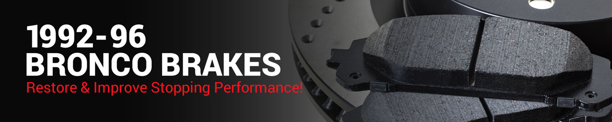 1992-1996 Ford Bronco Brakes