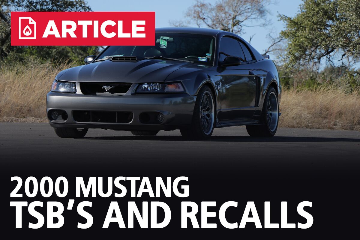 00 Mustang Tsb S And Recalls Lmr Com