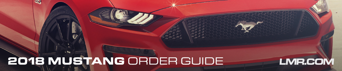2018 Mustang Order Guide