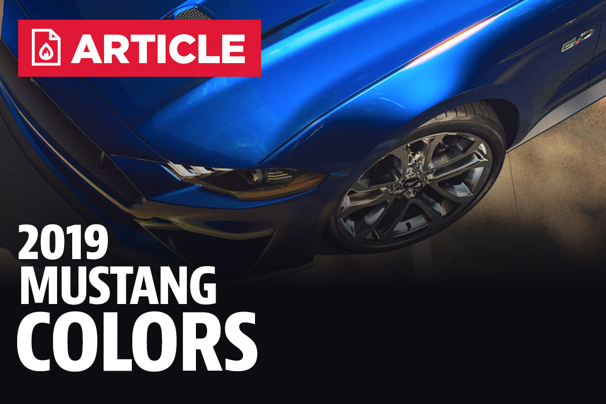 2019 Mustang Colors - Options, Photos, & Color Codes