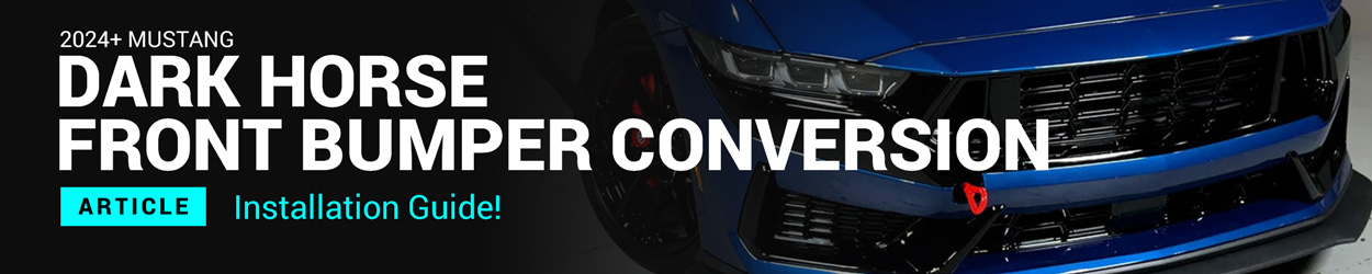 2024-26 Mustang Dark Horse Front Bumper Conversion Installation Instructions