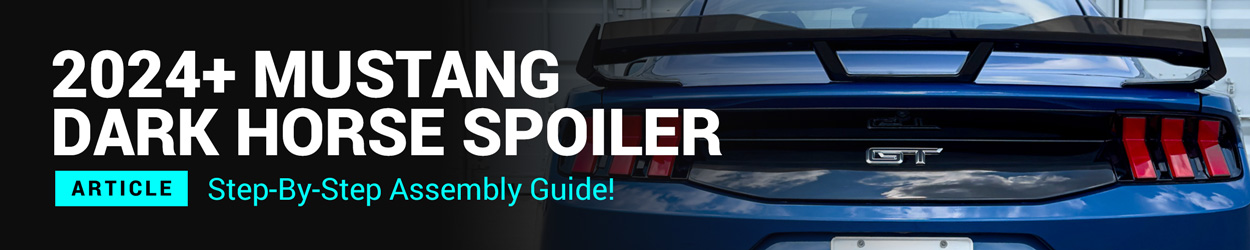 2024-26 Mustang Dark Horse Style Spoiler Assembly Guide