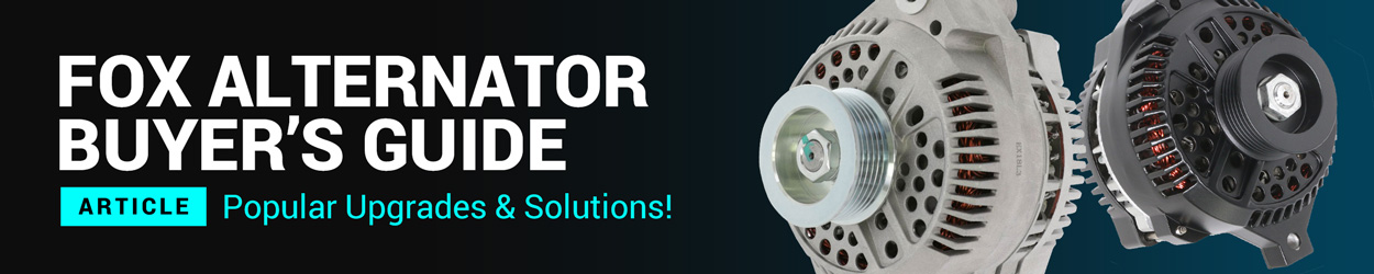 Fox Body Mustang Alternator Buyer's Guide