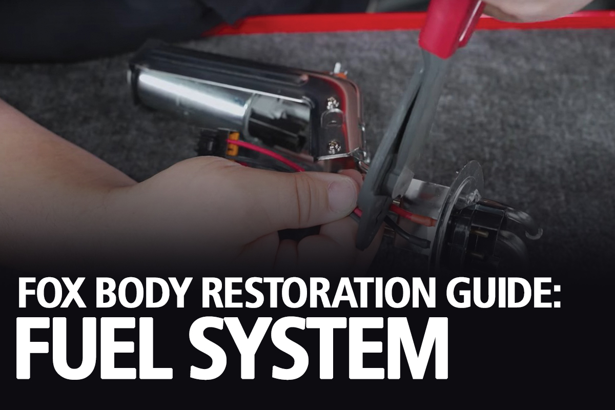 Fox Body Mustang Restoration Guide: Fuel System - FOX BODY RESTORATION FUEL SYSTEM