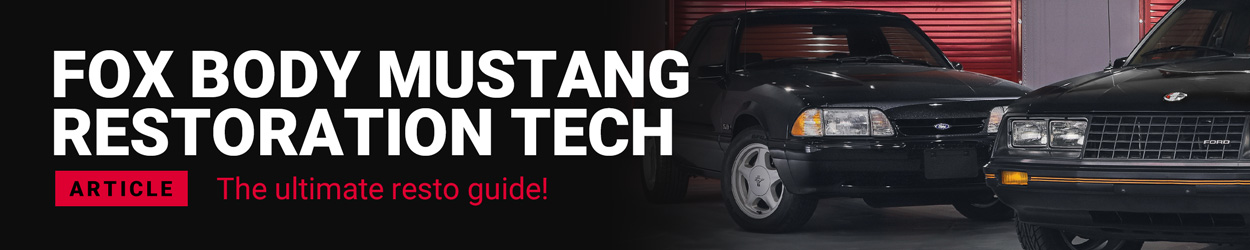Fox Body Mustang Restoration Guide 