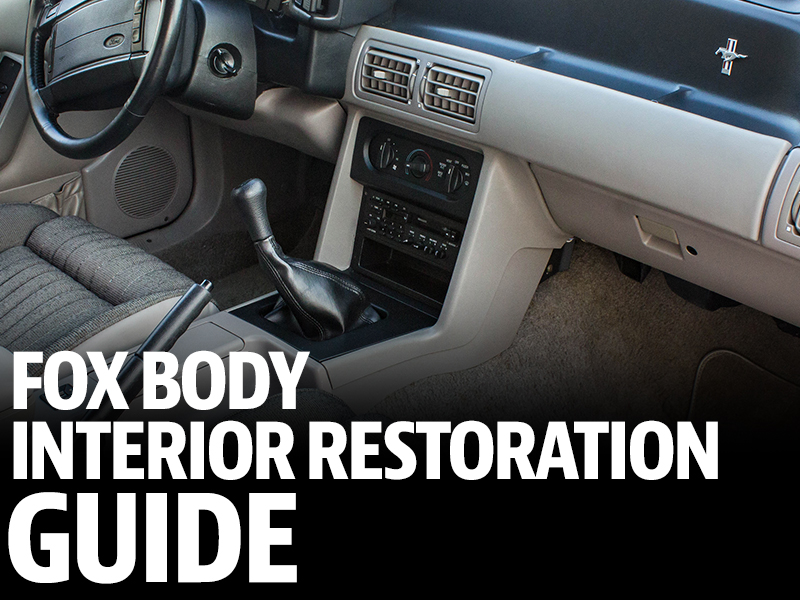 fox body mustang restoration interior guide lmr com