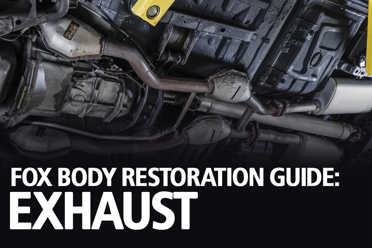 1979-1993 Fox Mustang Exhaust Restoration Guides - fox body mustang restoration exhaust