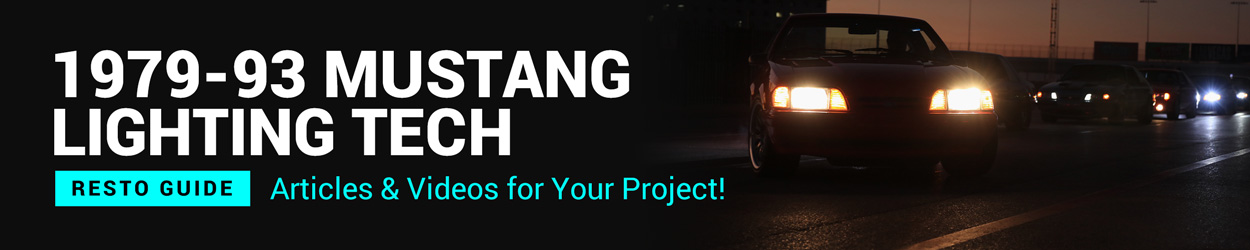 Fox Body Mustang Restoration Guide: Lighting