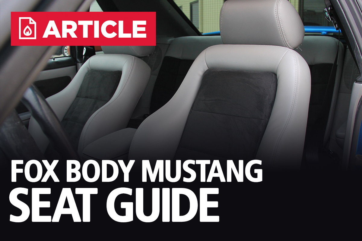 Fox Body Mustang Seat Guide Lmr Com
