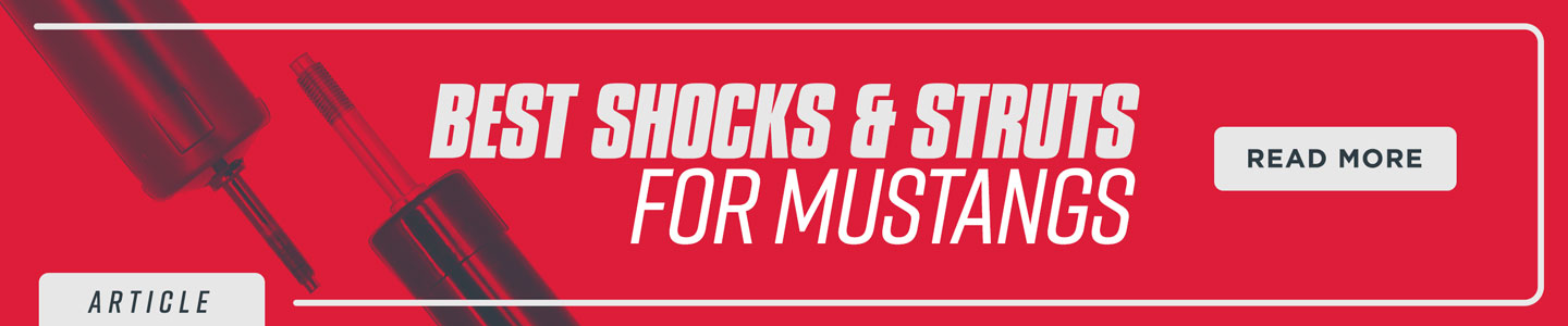 Best Mustang Shocks and Struts