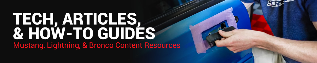 Mustang, Lightning, & Bronco Tech, Articles, How To Videos