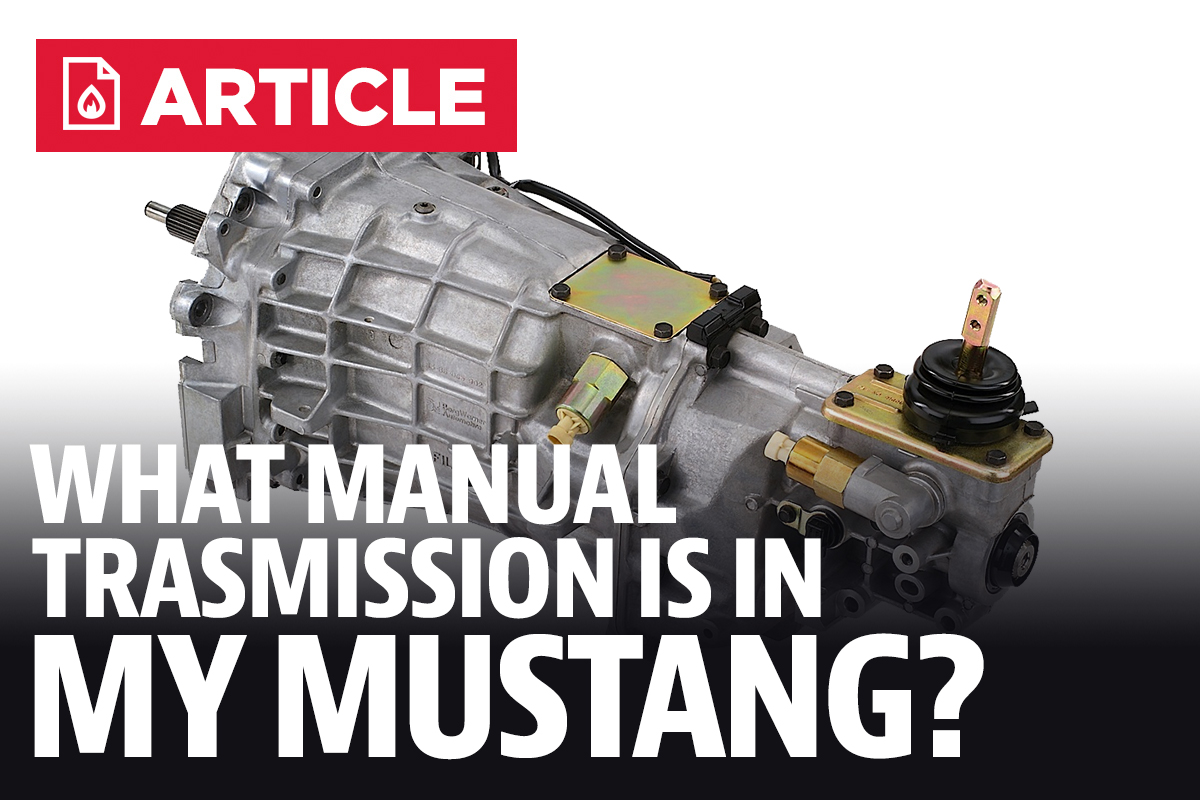 What Manual Transmission Do I Have In My Mustang? LMR, 55% OFF