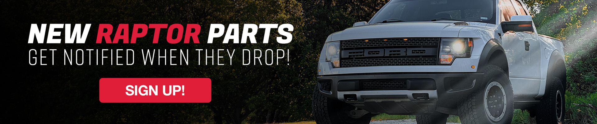 2010-2026 Raptor New & Featured Products