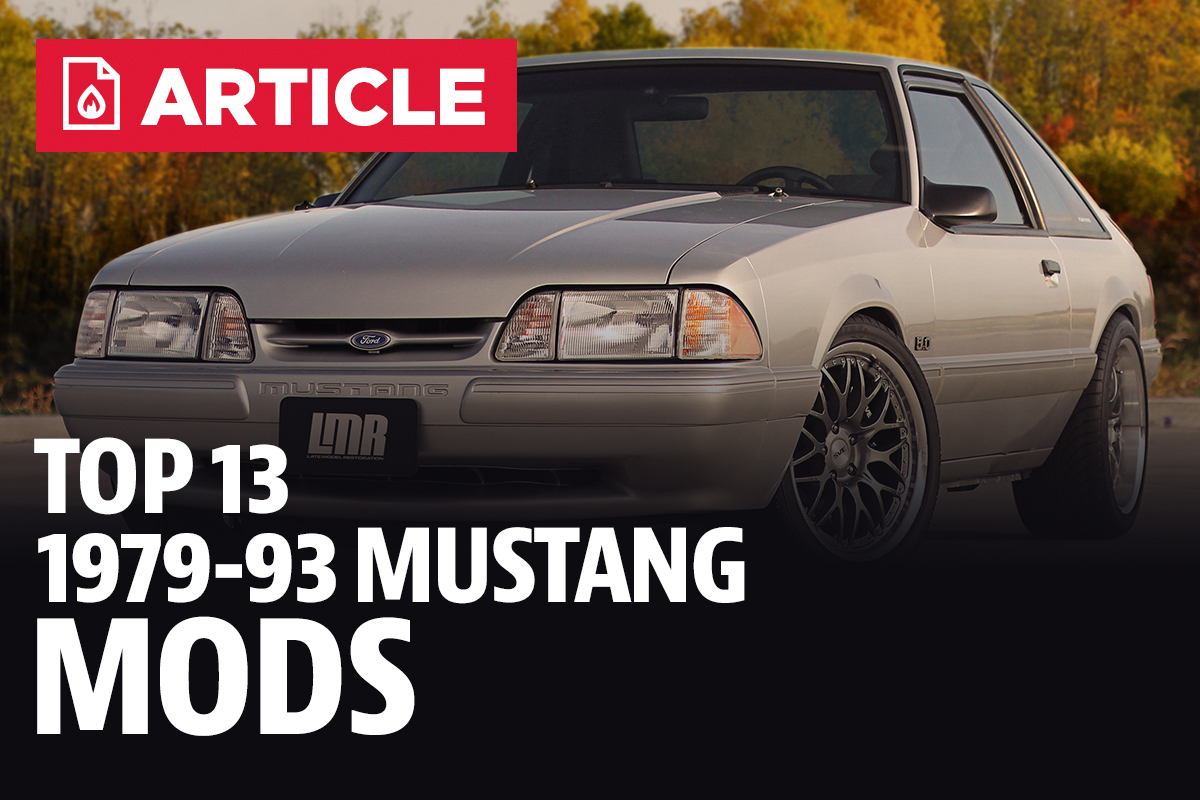Top 13 Mustang Fox Body Mods Lmr Com